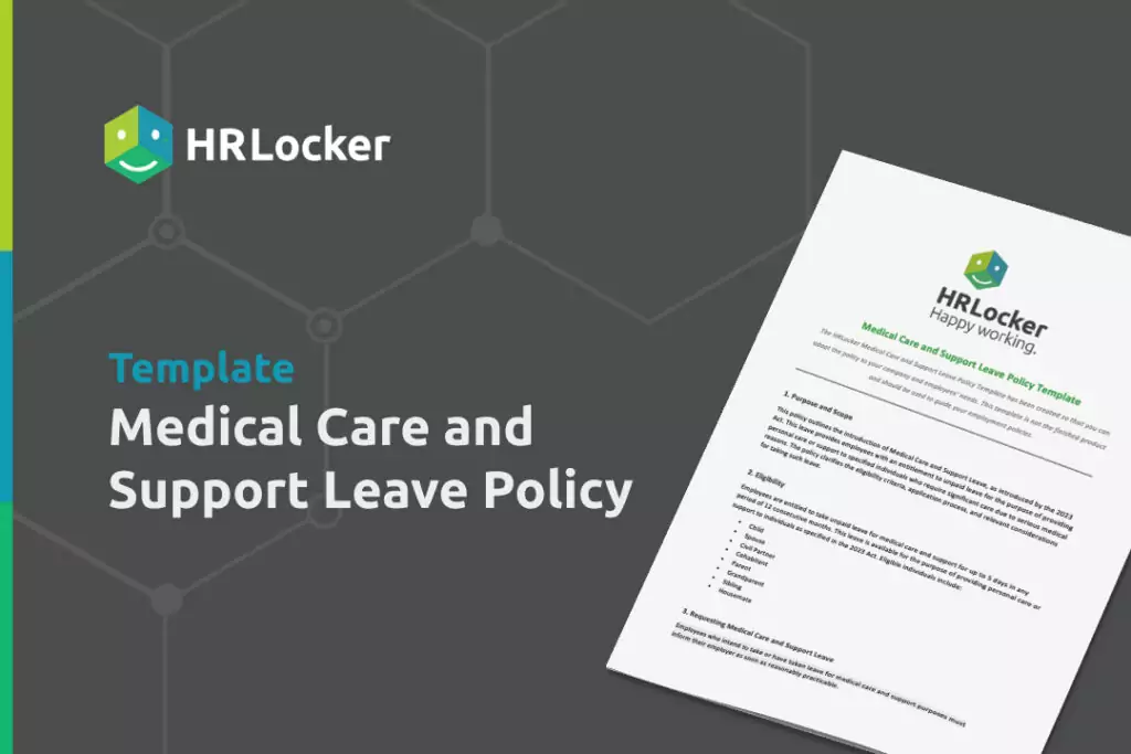 Medical Care and Support Leave Policy
